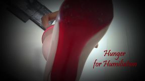 Hungry For Humilation