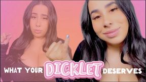 What Your Dicklet Deserves