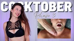 Cocktober Phase 3: Making You Crave Cock