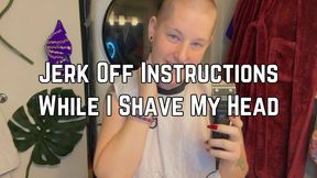 Head Shave JOI 1080p