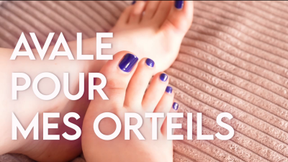 Avale pour mes orteils