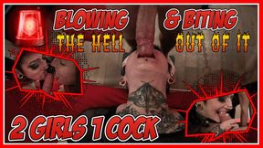 2 GIRLS 1 COCK | Deepthroat meets Cock-Biting | Bite the Hell out of that Dick !!!