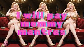 MP4 VERSION  I PAY STEPMOMMY MANTRAS