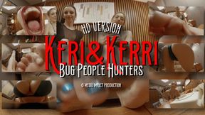 Keri and Kerri Bug People Hunters HD Version