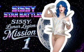 Sissy Star Battles: Lunar Legion Mission 1