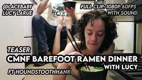 CMNF Barefoot Ramen Dinner with Lucy