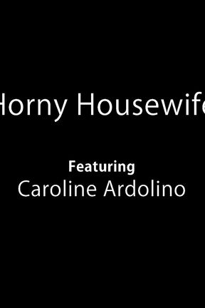 Horny Housewife