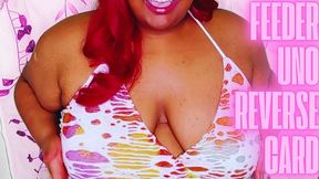 Feeder Uno Reverse Card - Bella Trixxx Fat Encouragement for Feeders - Get Fat for Goddess 720p
