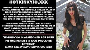 Hotkinkyjo explores PGR barn with intense fisting and deep butt&#x1F351;-sex exploration