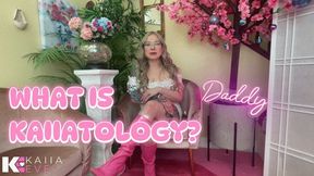 What Is Kaiiatology???
