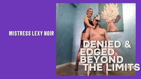 DENIED AND EDGED BEYOND THE LIMITS