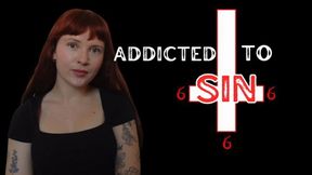 Addicted To Sin (Religious Humiliation Taboo Fetish Loser Porn)