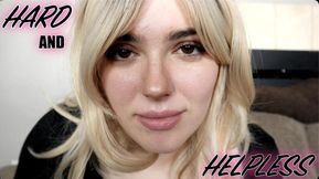 HARD AND HELPLESS