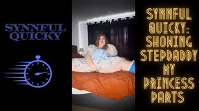 Synnful Quicky: Showing Step-Daddy My Princess Parts