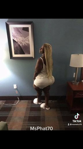 MsPhat70 Phat Ass