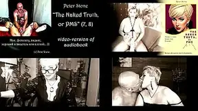 Peter Stone - The Naked Truth, or PMS (Prose by my spouse), the original video version of the audiobook (7,8)