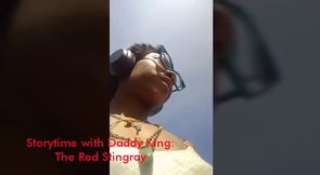 Storytime with Daddy King: The Red Stingray
