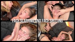Face Slapping, and Face spitting