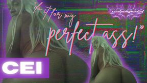 Eat It For My Perfect Ass CEI Femdom Audio Dope