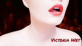 ”Victoria Wet play with lips”