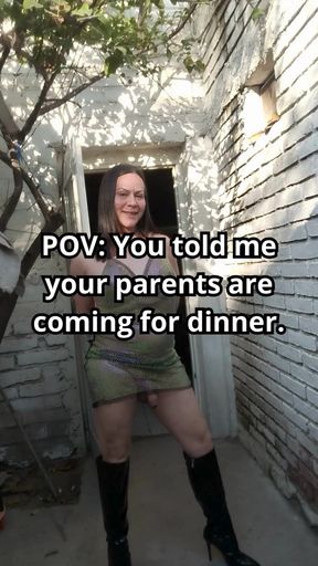 Your dad already loves me!