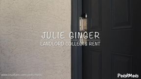 Julie Ginger Landlord Collects Rent