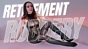 Retirement Robbery