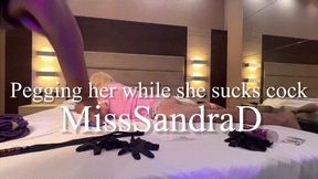 Pegging her while she sucks cock