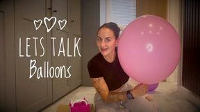 RW08: Lets Talk Balloons