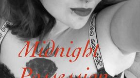Midnight Possession meditation