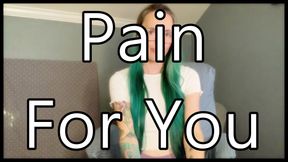 Pain For You