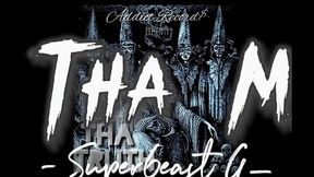 Super6east G- 2 Tha Max