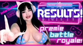 PREMIE BATTLE ROYALE: RESULTS! (MP4)