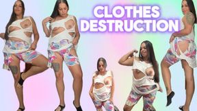 Clothes destruction