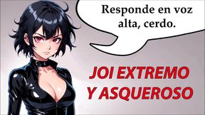 Disgusting JOI Anal BDSM in Spanish – Kinky Slave Humiliation & Piss Play