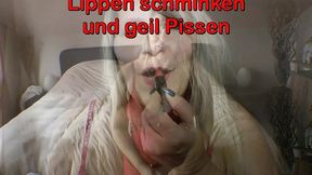 Lip Makeup and Horny Pissing