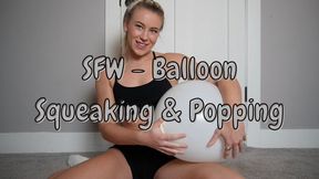 SFW - Balloon Squeaking & Popping