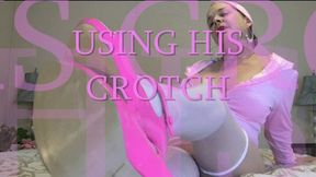 USING HIS CROTCH mp4