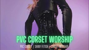 PVC Corset Worship