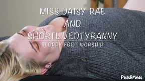 Miss Daisy Rae and ShortLivedTyranny Sloppy Foot Worship