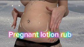 Pregnancy lotion rub