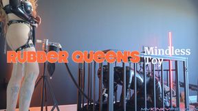 Rubber Queen’s Mindless Toy