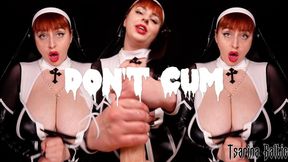 D.O.N.'.T. C.U.M.