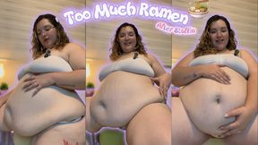 TOO MUCH RAMEN - After Stuffing