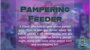 Pampering Feeder
