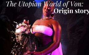 Femdom Videos to Relax to - Utopian World of Von Origin Story