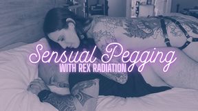 Sensual Pegging: First Time Pegging w Rex Radiation