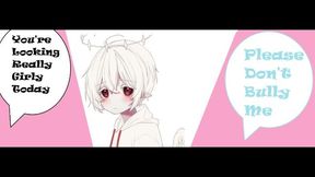 The Femboys Bully Has A Thing For Him Asmr Nsfw