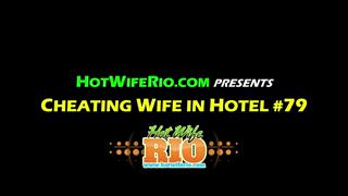 HWR, CHEATING WIFE IN HOTEL #79, 11/23/2020