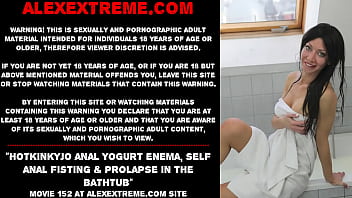 Hotkinkyjo anal yogurt enema, self anal fisting &amp_ prolapse in the bathtub